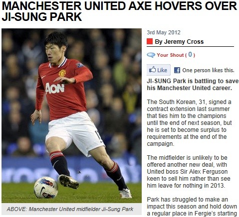 올 시즌이 끝나면 맨체스터 유나이티드는 박지성을 해고할 것이라고 주장한 영국 데일리스타 보도 캡처.