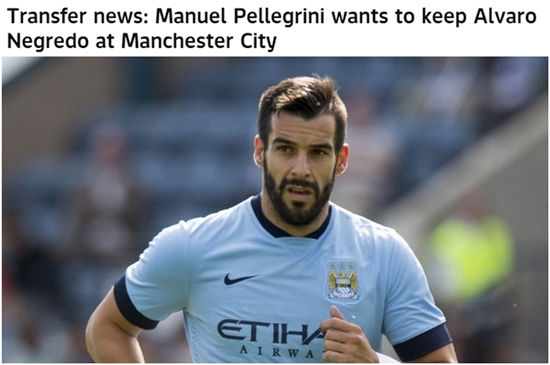 마누엘 페예그리니 맨체스터 시티 감독이 29일 알바로 네그레도를 팔 생각이 없다는 뜻을 내비쳤다. / 스카이스포츠 캡처