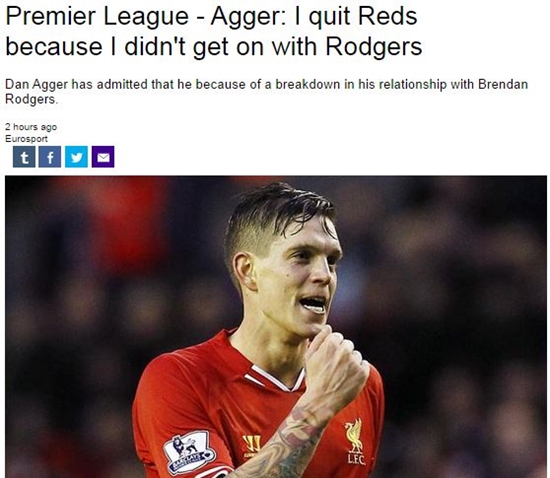 유럽 스포츠매체 유로스포트는 다니엘 아게르가 브랜든 로저스 리버풀 감독과 불화 때문에 리버풀을 떠났다고 23일 보도했다. / 유로스포트 캡처