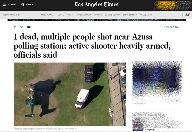 미국 대선 총기 난사 1명 사망. 미국 대선이 진행중인 가운데 9일 오전 미국 캘리포니아주 로스앤젤레스 카운티 아주사 인근 투표소에서 총기사고가 발생했다. /LA타임즈 캡처