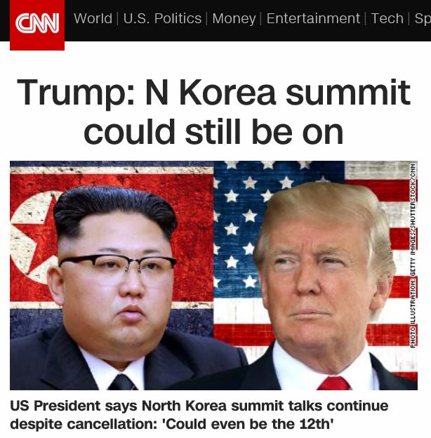 미국 CNN은 25일 트럼프 대통령이 6·12 북미정상회담의 개최 가능성을 언급한 것에 대해 보도했다. /CNN 캡쳐