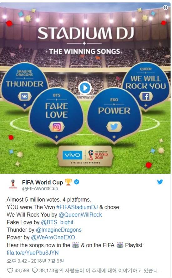 국제축구연맹(FIFA)는 10일 2018 러시아 월드컵 4강부터 울려 퍼질 승리곡으로 방탄소년단의 페이크 러브와 엑소의 파워가 선정됐다고 밝혔다. /FIFA 트위터