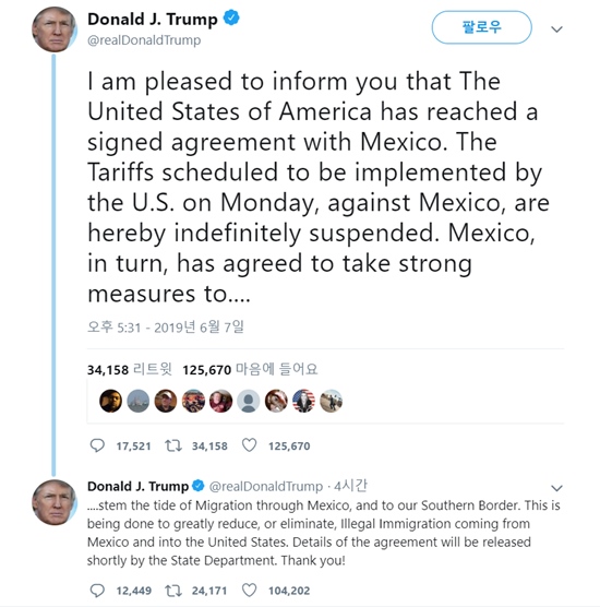 트럼프 대통령은 트위터를 통해 멕시코와 합의를 이뤄냈다고 밝히며, 세부적인 합의 내용은 곧 국무부에서 발표할 예정이라고 전했다. /도널드 트럼프 트위터