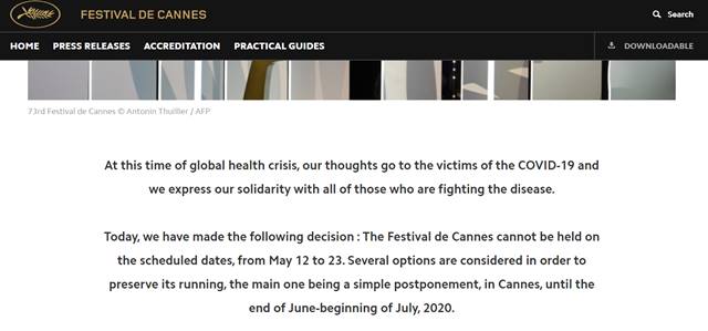 집행위원회가 홈페이지를 통해 개최 연기 소식을 밝혔다. 집행위원회는 영화제 진행을 위해 다양한 옵션을 고려 중이며 6월 말부터 7월 초까지 여는 방안을 검토하고 있다고 전했다. /칸국제영화제 홈페이지