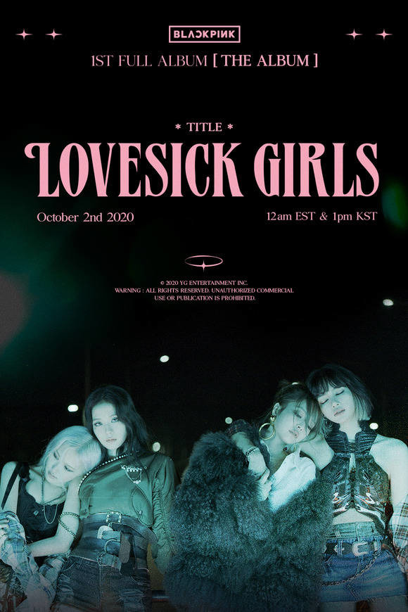 블랙핑크가 10월 2일 첫 정규 앨범 THE ALBUM을 발표한다. 타이틀 곡은 Lovesick Girls다. /YG 제공