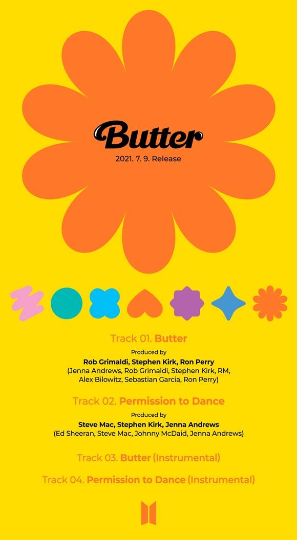 방탄소년단의 싱글 CD Butter(버터) 트랙리스트가 공개됐다. 싱글 CD에 수록된 신곡 Permission to Dance에는 에드시런이 참여해 기대감을 높였다. /빅히트 뮤직 제공