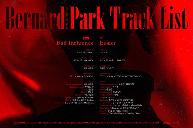 가수 버나드 박이 오는 15일 새 디지털 싱글 Bad Influence(배드 인플루언스) 발매를 앞두고 트랙리스트 이미지를 게재했다. /JYP엔터테인먼트