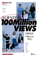  트와이스, 'SCIENTIST'까지 1억 뷰 이상 뮤비 20개