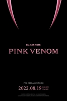  블랙핑크, 8월 19일 컴백...신곡 'Pink Venom' 발매