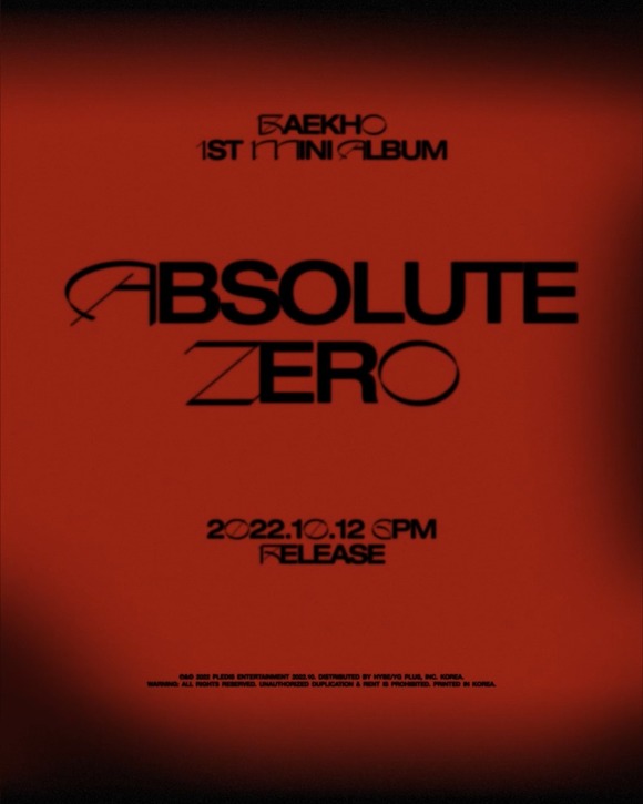 백호의 솔로 앨범 제목은 Absolute Zero다. 소속사는 극저온 상태에서만 나타나는 특이 현상이자 어떠한 움직임도 투명하게 투영되는 해당 현상을 통해 백호만의 온도를 담아낸 앨범이라고 소개했다. /플레디스 제공