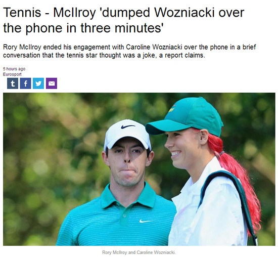 로리 매킬로이가 캐롤라인 보즈니아키에게 전화를 걸어 결별 소식을 전했다는 주장이 제기됐다. / 야후스포츠 캡처