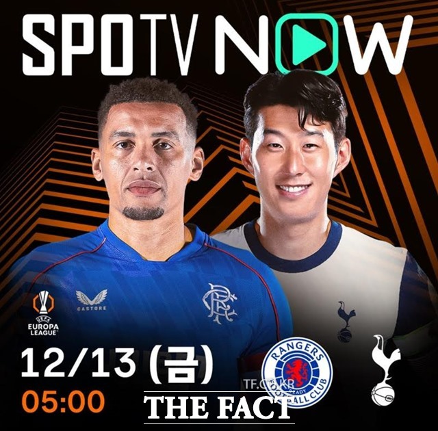 토트넘과 레인저스의 UEL 6차전 중계를 예고하고 있는 SPOTV 이미지.