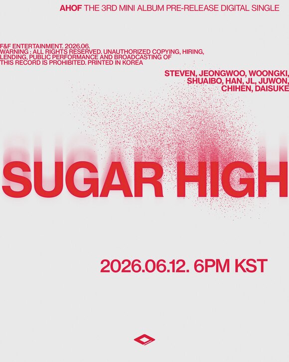 'Sugar High'는 아시아 투어 서울 공연에서 처음 공개한 곡이다. 멤버들의 다크한 매력과 강렬한 퍼포먼스를 만끽할 수 있어 팬들 사이에서 폭발적인 반응을 얻었다. 사진은 곡 포스터. /F&F엔터