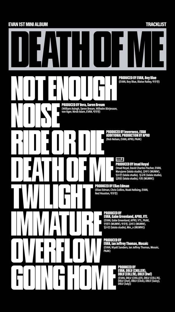 에반의 첫 번째 미니앨범 'DEATH OF ME'에는 동명 타이틀곡 'Death of Me'를 포함해 8곡이 수록된다./빌리프랩